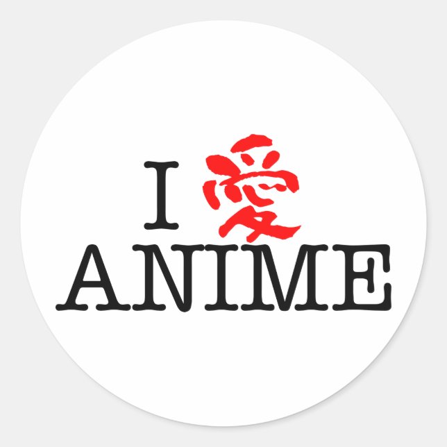 Sticker Rond I Love Anime (Devant)
