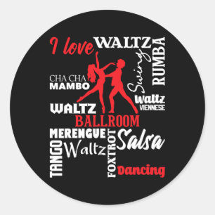 Sticker Rond I Love Ballroom Dancing - Dance Instructor Pair Ch