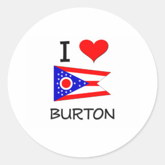 Sticker Rond I Love Burton Ohio