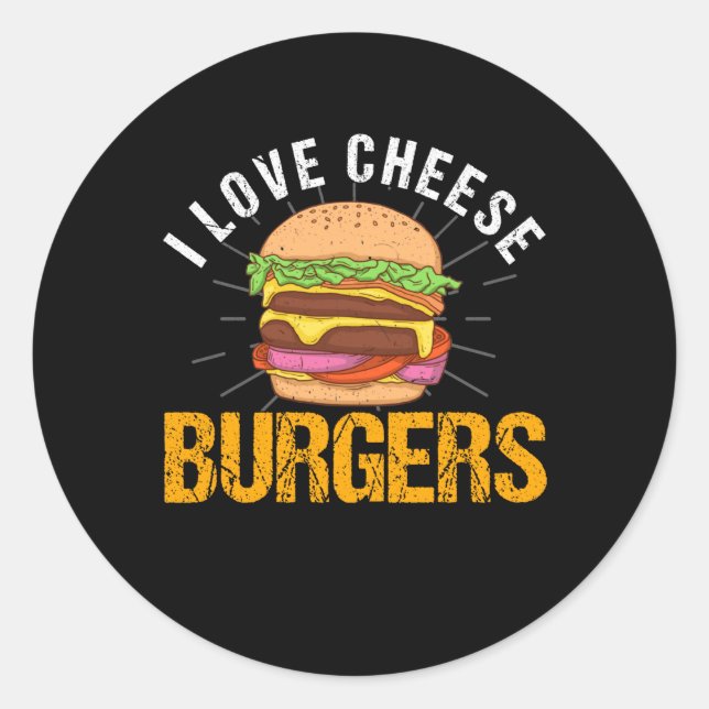 Sticker Rond I Love Cheese Burgers, Hamburger (Devant)