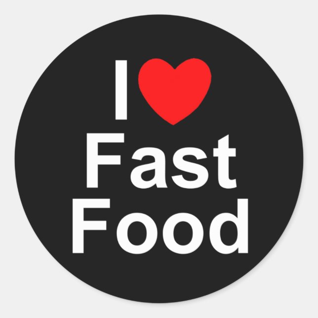 Sticker Rond I Love (Coeur) Restauration rapide (Devant)