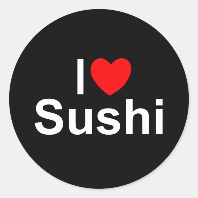 Sticker Rond I Love (Coeur) Sushi (Devant)