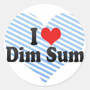 Sticker Rond I Love Dim Sum