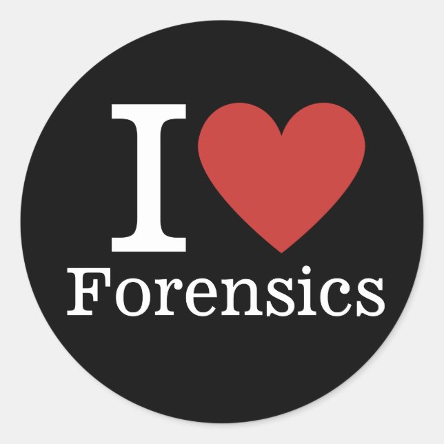 Sticker Rond I ❤️ Love Forensics for Students/Faculty CUSTOM (Devant)