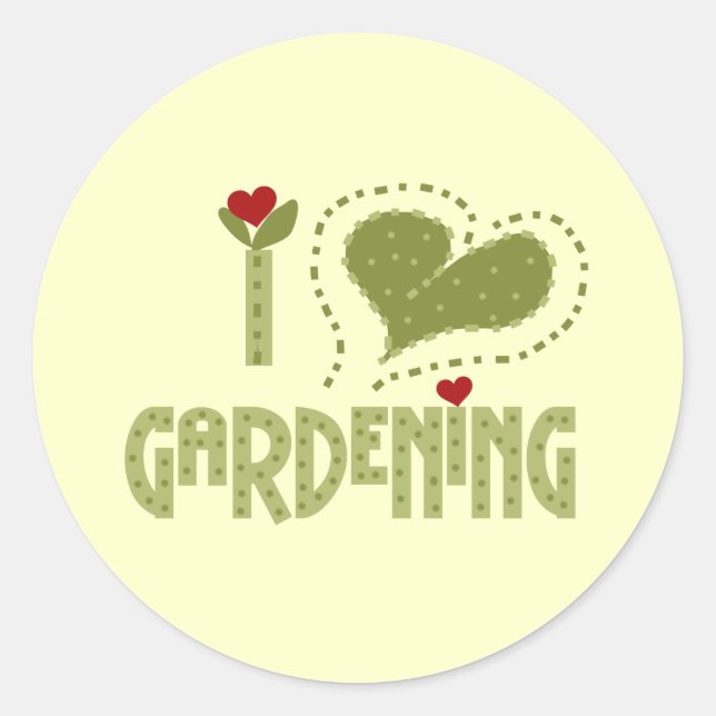 Sticker Rond I Love Gardening Tshirts et cadeaux (Devant)