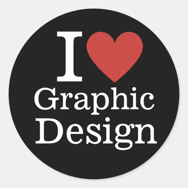 Sticker Rond I ❤️ Love Graphic Design for Student/Faculty (Devant)