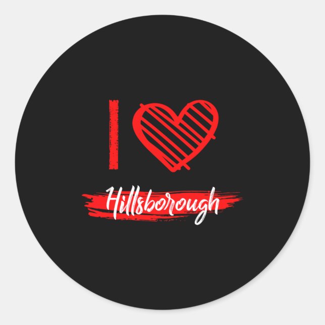 Sticker Rond I Love Hillsborough I Heart Hillsborough  (Devant)