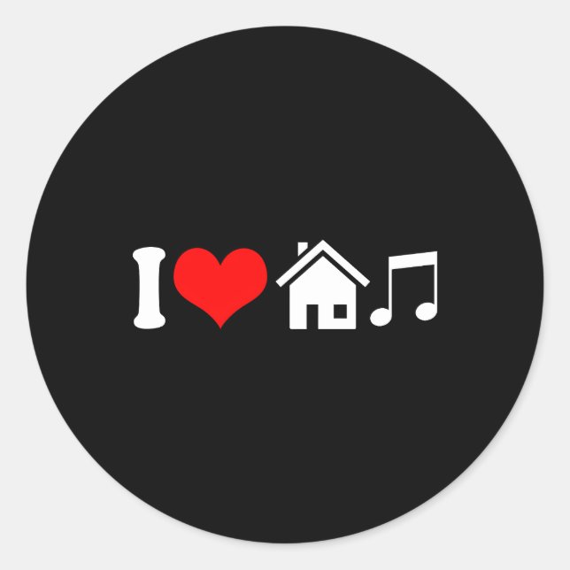 Sticker Rond I Love House Music Musique électronique (Devant)