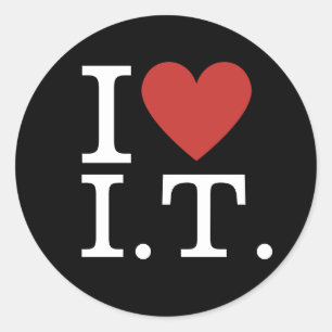 Sticker Rond I ❤️ Love I.T. Informatique Personnel PERSONNALISÉ