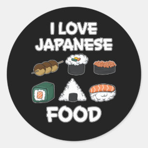 Sticker Rond I Love Japanese Food Funny Japon Rice Ramen Cadeau