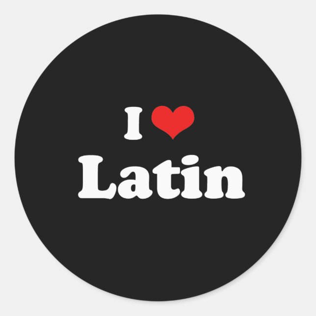 Sticker Rond I Love Latin Tshirt (Devant)