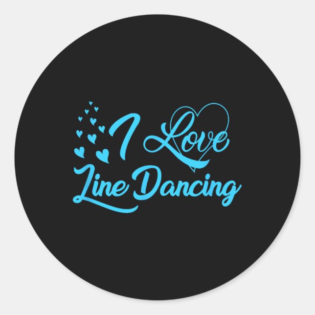 Sticker Rond I Love Line Dancing Line Dance (Devant)