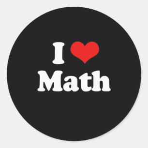 Sticker Rond I Love Math Tshirt
