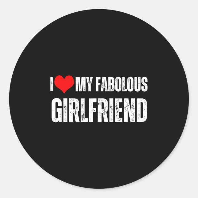 Sticker Rond I Love My Fabulous Girlfriend Retro Style Valentin (Devant)