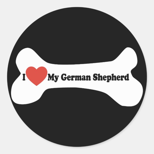 Sticker Rond I Love My German shepherd - Chien Bone (Devant)