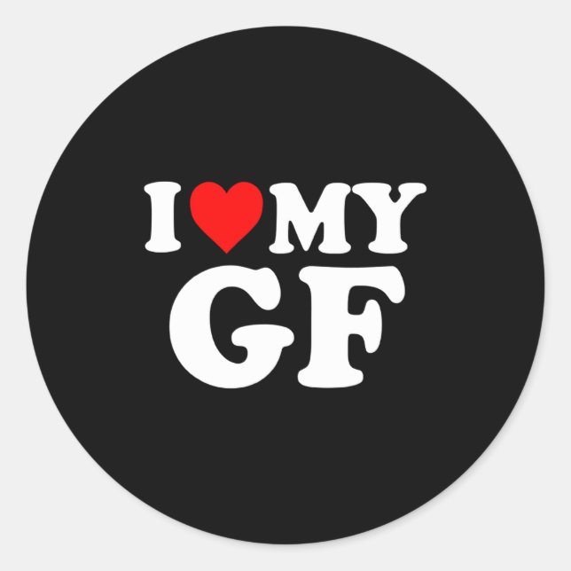 Sticker Rond I Love My Gf Girlfriend Red Heart Valentines Day G (Devant)