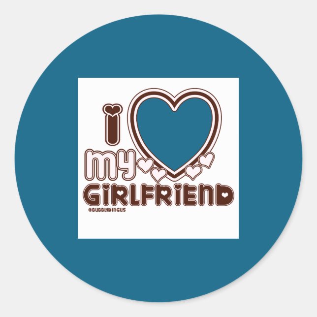 Sticker Rond I Love My Girlfriend  (Devant)