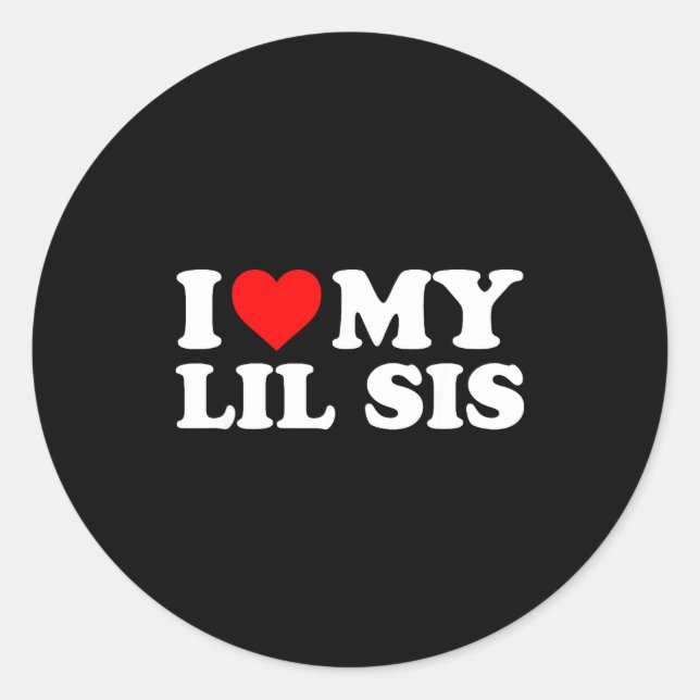Sticker Rond I Love My Lil Sis - Red Heart  (Devant)