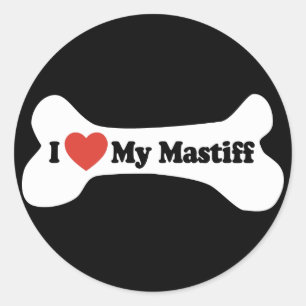 Sticker Rond I Love My Mastiff - Chien Bone