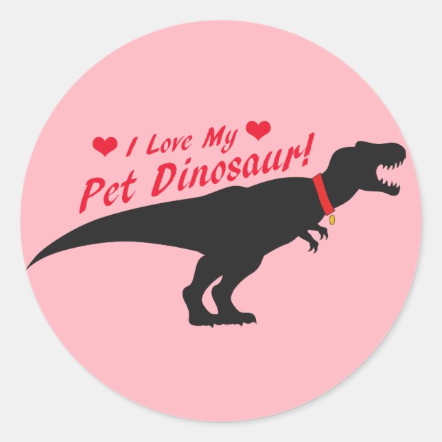 Sticker Rond I Love My Pet Dinosaur (Devant)