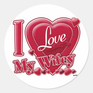 Sticker Rond I Love My Wifey rouge - coeur