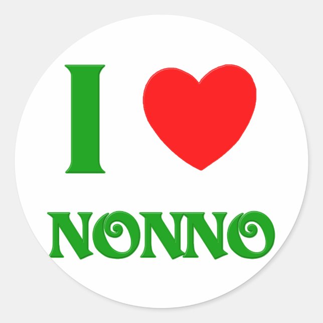 Sticker Rond I Love Nonno (grand-père italien) (Devant)