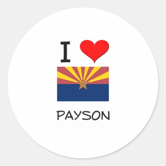 Sticker Rond I Love PAYSON Arizona (Devant)