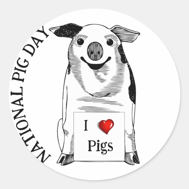 Sticker Rond I Love Pigs * Journée nationale du porc (Devant)