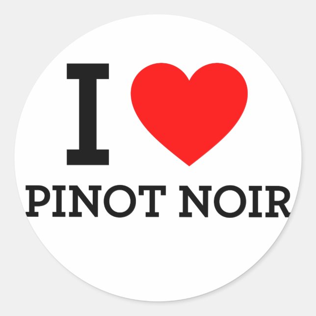 Sticker Rond I Love Pinot Noir (Devant)