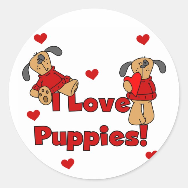 Sticker Rond I Love Puppies Tshirts et cadeaux (Devant)