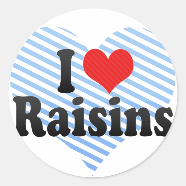 Sticker Rond I Love Raisins (Devant)