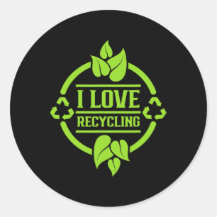 Sticker Rond I Love Recyclage de déchets Environnement de recyc