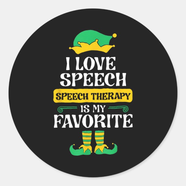 Sticker Rond I Love Speech Speech Therapy Is My Favorite  (Devant)