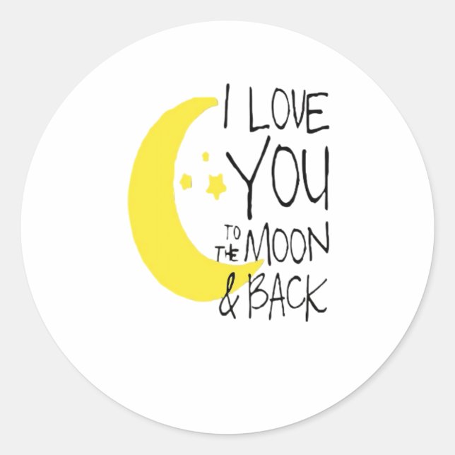 Sticker Rond I Love You To The Moon And Back Classic Romantic Q (Devant)