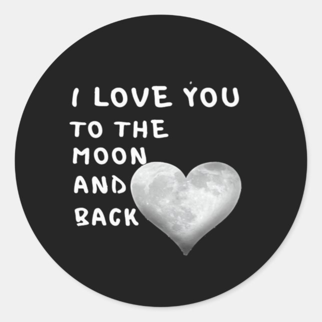 Sticker Rond I Love You To The Moon And Back Couple Love Artist (Devant)