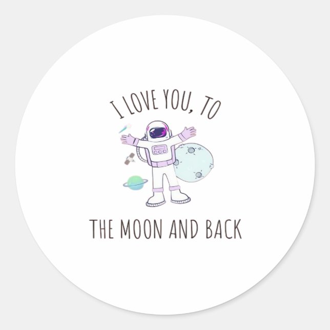 Sticker Rond I Love You To The Moon And Back Elegant Romantic S (Devant)