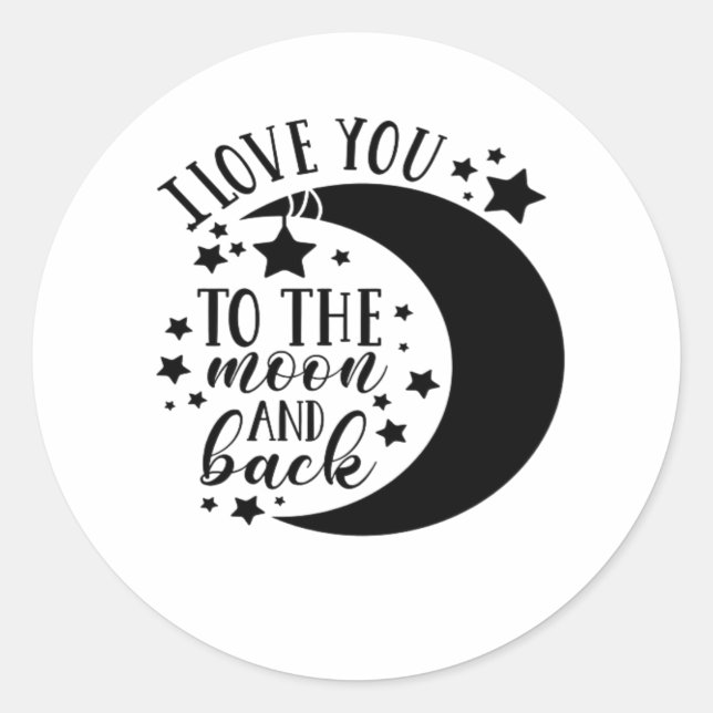 Sticker Rond I Love You To The Moon And Back Half Moon Romantic (Devant)