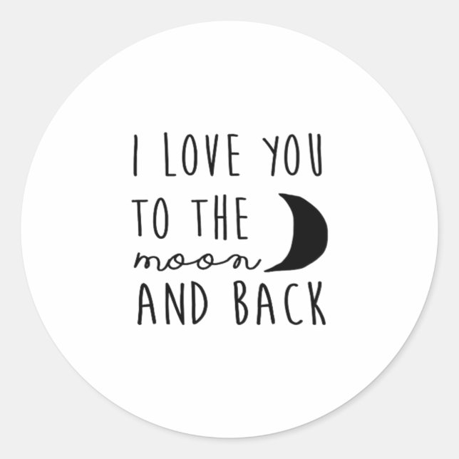 Sticker Rond I Love You To The Moon And Back Heartfelt Minimal  (Devant)