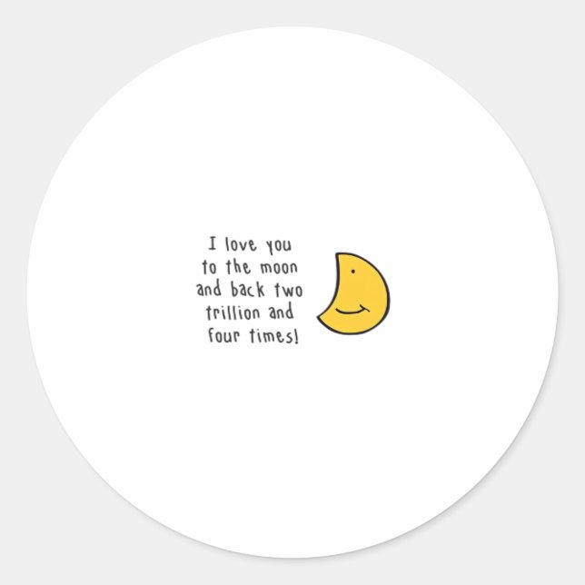 Sticker Rond I Love You To The Moon And Back Minimal Design Aes (Devant)