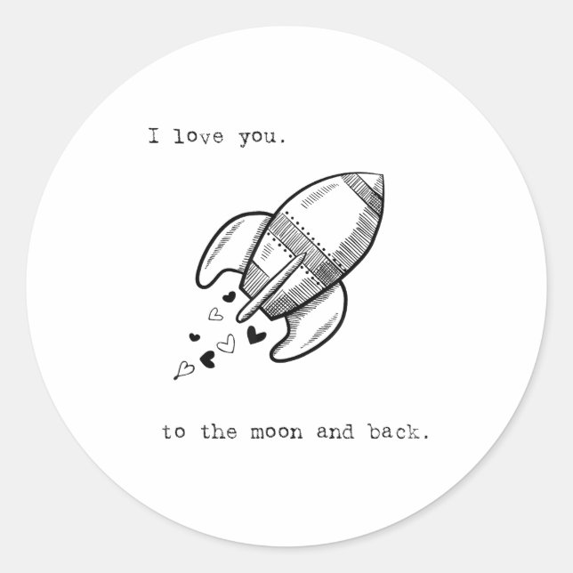 Sticker Rond I Love You To The Moon And Back Playful Artistic D (Devant)
