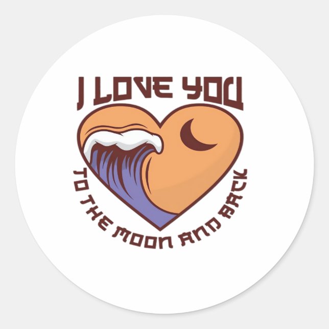 Sticker Rond I Love You To The Moon And Back Sentimental Love Q (Devant)
