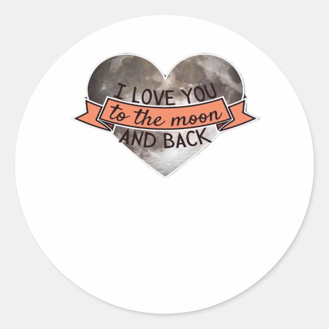 Sticker Rond I Love You To The Moon And Back Sincere Modern Aes (Devant)