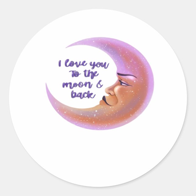 Sticker Rond I Love You To The Moon And Back Timeless Love Styl (Devant)
