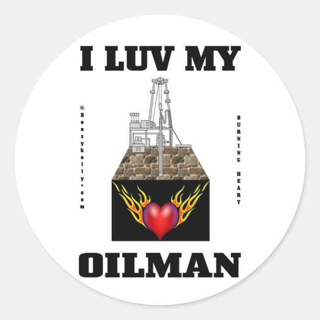 Sticker Rond I Luv My Oilman, Stick de champ d'huile, Huile, Ri (Devant)