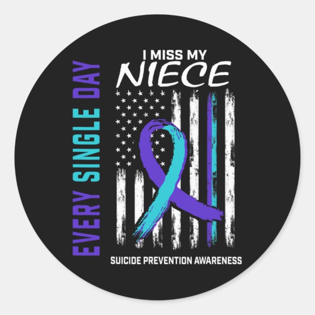 Sticker Rond I Miss My Niece Suicide Awareness Prevention Ameri (Devant)
