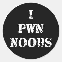 I Pwn Noobs