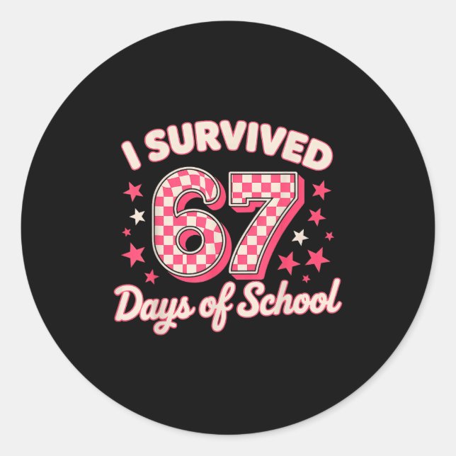 Sticker Rond I Survived 67 Days Of School  (Devant)