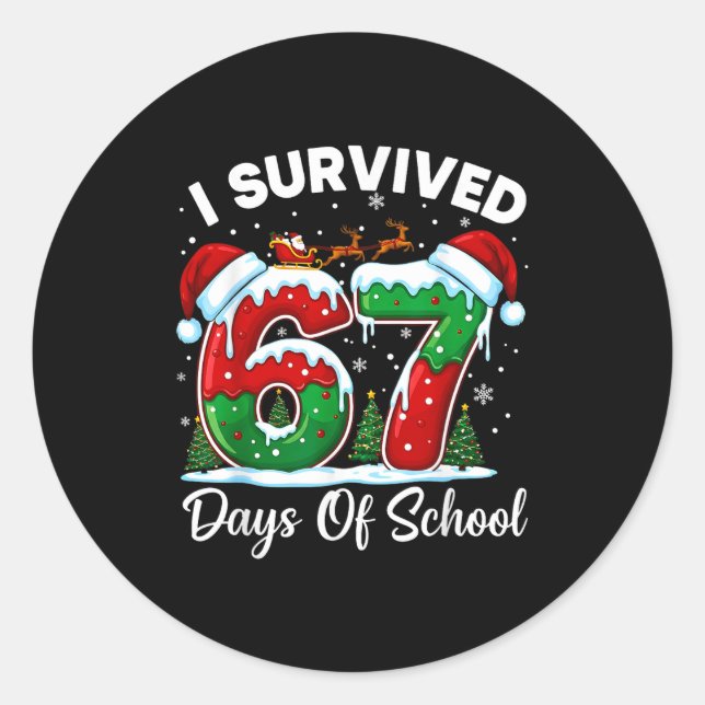 Sticker Rond I Survived 67 Days Of School Christmas Countdown K (Devant)