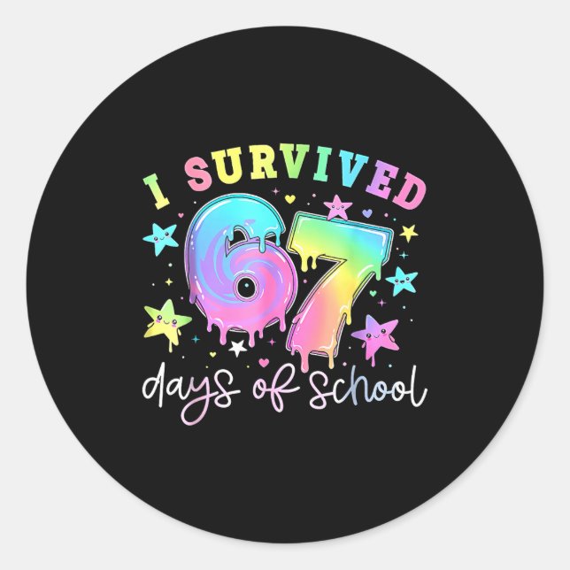 Sticker Rond I Survived 67 Days Of School Funny 67 Meme Teacher (Devant)