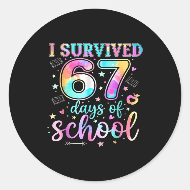 Sticker Rond I Survived 67 Days Of School Funny Meme Teacher St (Devant)